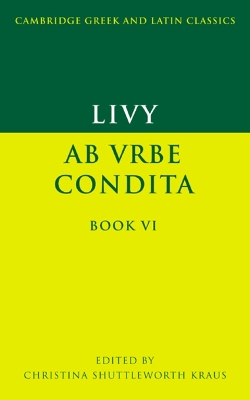 Livy: Ab urbe condita Book VI book