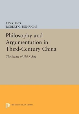 Philosophy and Argumentation in Third-Century China by His K'ang