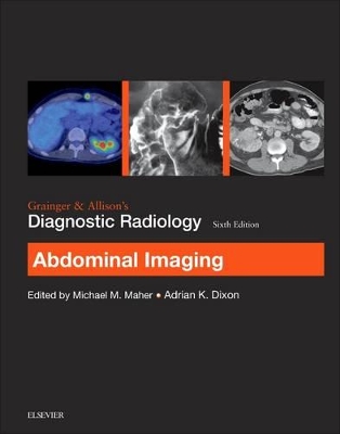 Grainger & Allison's Diagnostic Radiology: Abdominal Imaging book