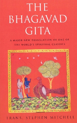 The The Bhagavad Gita by Stephen Mitchell