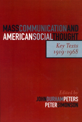 Mass Communication and American Social Thought book