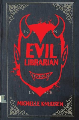 Evil Librarian book