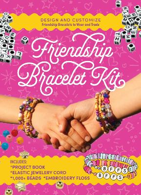 Friendship Bracelet Kit: Design and Customize Friendship Bracelets to Wear and Trade – Includes: Project Book, Elastic Jewelry Cord, 550 Beads, Embroidery Floss book
