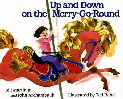Up and Down on the Merry-Go-Round by Bill Martin