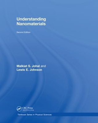 Understanding Nanomaterials, Second Edition by Malkiat S. Johal