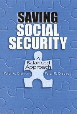 Saving Social Security by Peter A. Diamond