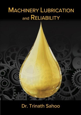 Machinery Lubrication and Reliability book