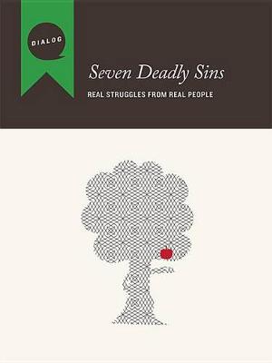 Seven Deadly Sins: Real Struggles from Real People, Participant's Guide book