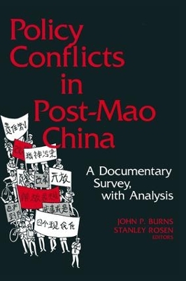 Policy Conflicts in Post-Mao China by John P. Burns