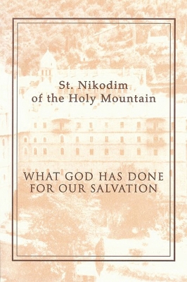 What God Has Done for Our Salvation book