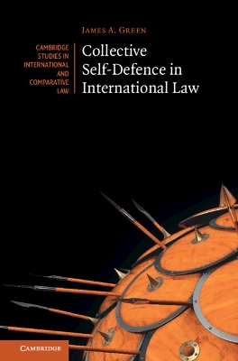 Collective Self-Defence in International Law book