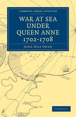 War at Sea Under Queen Anne 1702-1708 book