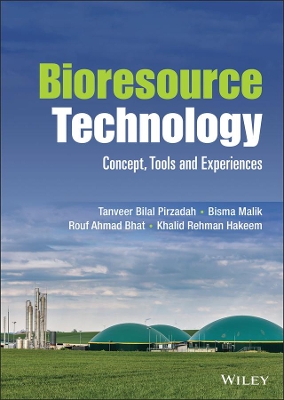 Bioresource Technology: Concept, Tools and Experiences book