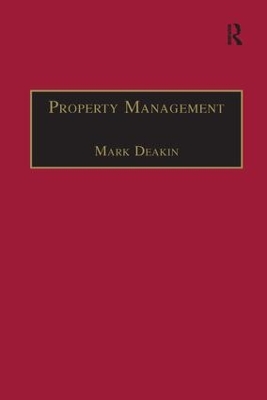 Property Management: Corporate Strategies, Financial Instruments and the Urban Environment book