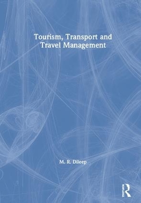 Tourism, Transport and Travel Management book