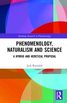 Phenomenology, Naturalism and Science book
