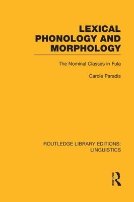 Lexical Phonology and Morphology by Carole Paradis