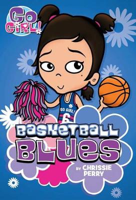 Go Girl! #11 Basketball Blues book