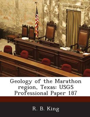 Geology of the Marathon Region, Texas: Usgs Professional Paper 187 book