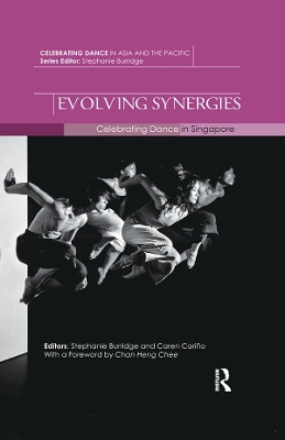 Evolving Synergies: Celebrating Dance in Singapore book