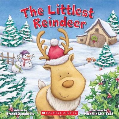 Littlest Reindeer (Littlest Series) book