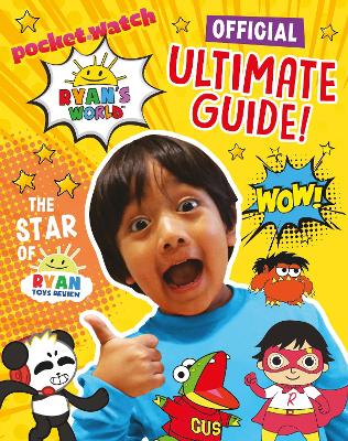 Ryan's World: Ultimate Guide book