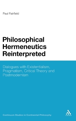 Philosophical Hermeneutics Reinterpreted book