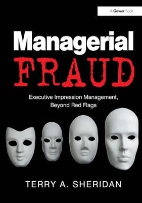 Managerial Fraud by Terry A. Sheridan