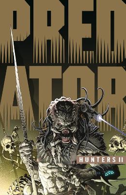 Predator: Hunters Ii by Chris Warner