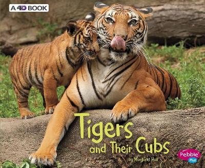 Tigers and Their Cubs by Margaret Hall
