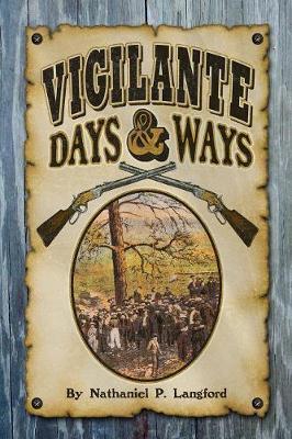 Vigilante Days and Ways book