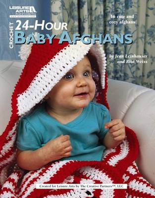 Crochet 24-Hour Baby Afghans (Leisure Arts #4883) book