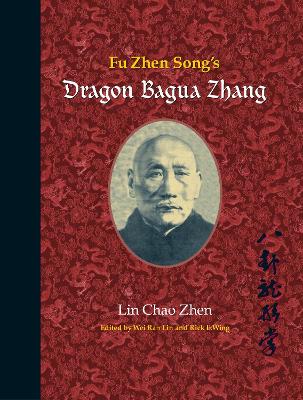 Fu Zhen Song's Dragon Bagua Zhang book