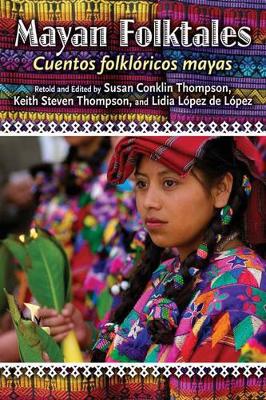 Mayan Folktales, Cuentos folkloricos mayas book