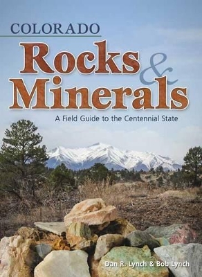 Colorado Rocks & Minerals book