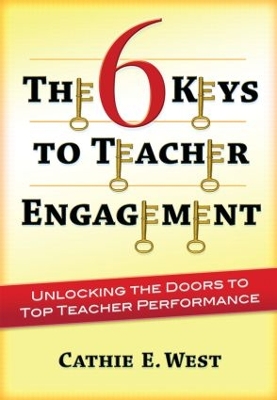 6 Keys to Teacher Engagement book