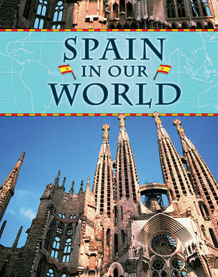 Spain in Our World by Sean Ryan