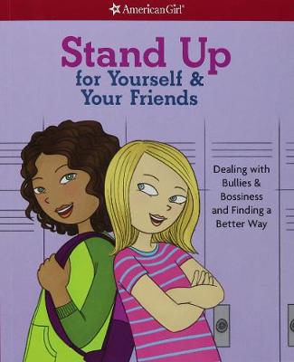 Stand Up for Yourself & Your Friends book