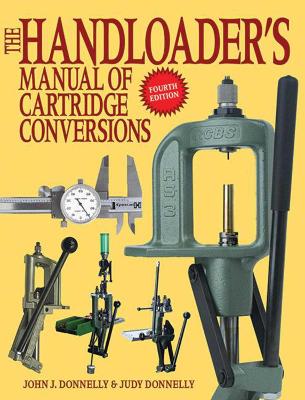 Handloader's Manual of Cartridge Conversions book