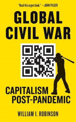 Global Civil War: Capitalism Post-Pandemic book