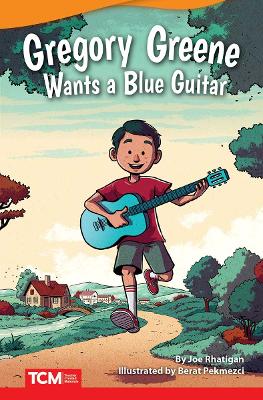 Gregory Greene Wants a Blue Guitar book