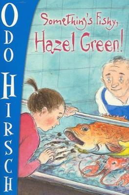 Something'S Fishy, Hazel Green! book