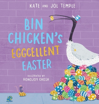 Bin Chicken’s Eggcellent Easter book