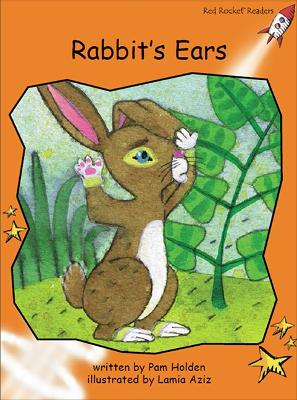 Red Rocket Readers: Fluency Level 1 Fiction Set C: Rabbit's Ears Big Book Edition (Reading Level 15/F&P Level H-J) book