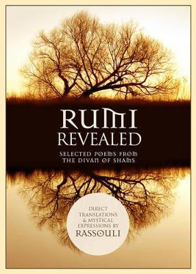 Rumi Revealed by Rassouli