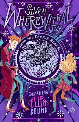Seven Wherewithal Way: Into the Faerie Realm: Into the Faerie Realm book