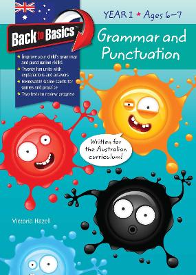 Blake's Back to Basics: Grammar & Punctuation Year 1 book