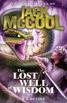 Chronicles of Jack McCool - The Lost Well of Wisdom book