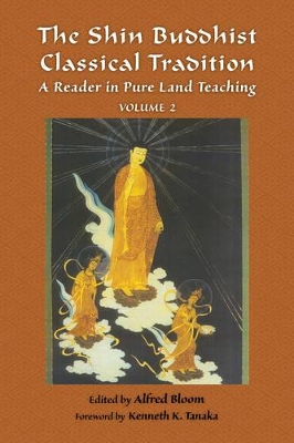 Shin Buddhist Classical Tradition book