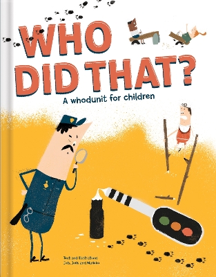 Who Did That? A Whodunit for Children book